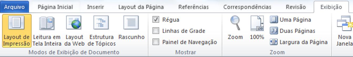 Aba Exibição: Na Guia Exibição veremos a forma como os documentos serão exibidos para edição. 8 Edição e Seleção de texto.