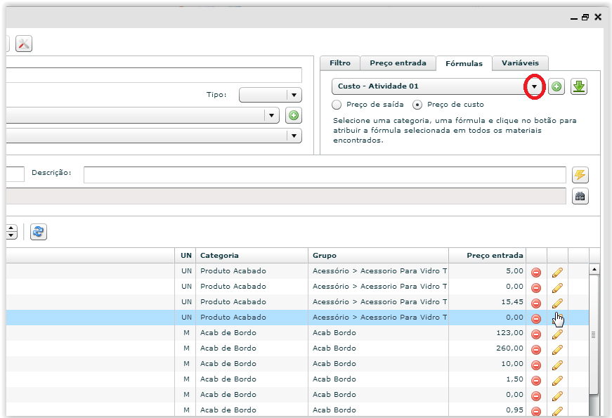 5) Selecione uma fórmula criada anteriormente, escolha se a fórmula será aplicada ao Preço de Saída e Preço de Custo e clique Aplicar Fórmula (Seta pra baixo).