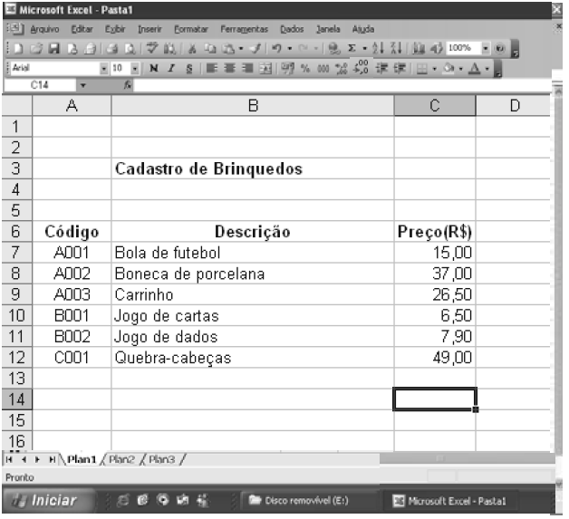 (B) Ao se realizar um cálculo no Excel, a fórmula é inserida em uma célula e o resultado é disponibilizado na barra de fórmulas, no campo (C) Por padrão, na guia das planilhas do Excel, estão