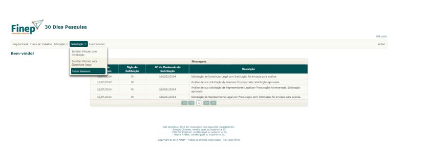 todas as solicitações de vínculo serão encaminhadas ao representante legal que deverá aprová-las.