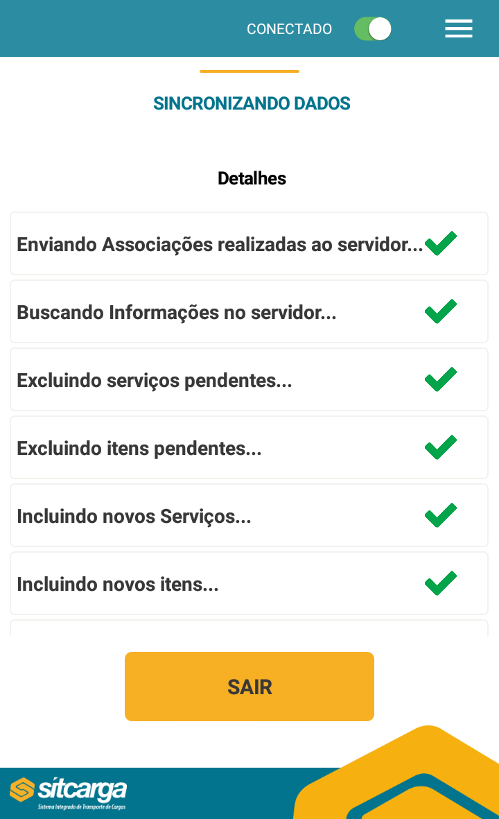 Sincronização Esta funcionalidade permitirá ao usuário atualizar as informações existentes nos servidores e no dispositivo móvel. Aqui o aplicativo realizará diversas tarefas.