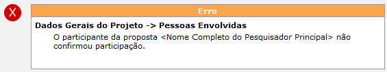 Importante: Todos os membros de equipe precisam estar cadastrados como usuários do sistema SAGe.