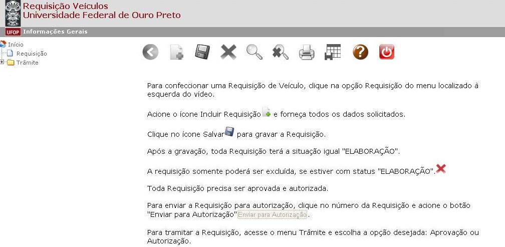 Após acessar a página principal do sistema, clique em Requisição de Veículos. Página inicial do Sistema de Requisição de Veículos.