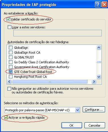 Clique em Propriedades para configurar as opções do protocolo de Autenticação. 3.8. Seleccione a opção Validar certificado do servidor.