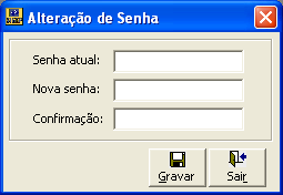 permite fechar a tela. Alterar Senha Permite alterar a senha do usuário.