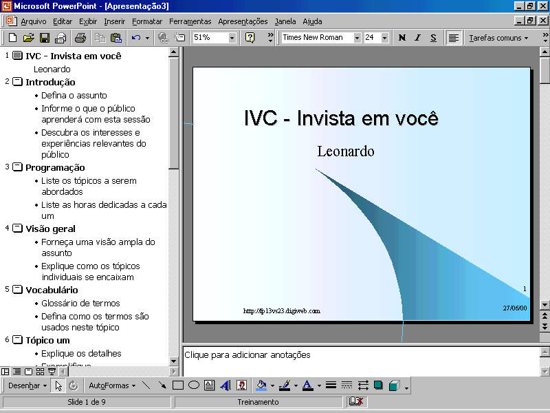 Para rodar a apresentação, clique no menu Apresentação/Exibir apresentação. Ou pressione a tecla F5. Para mudar de slide, clique com o botão esquerdo do mouse em qualquer lugar.