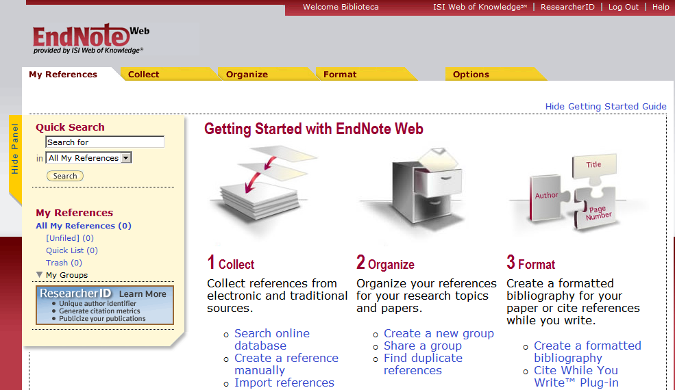 8 No primeiro acesso à sua conta no EndNote Web, após o registro, aparecerá a aba Getting Started with EndNote Web, com links que auxiliam a agrupar, a organizar