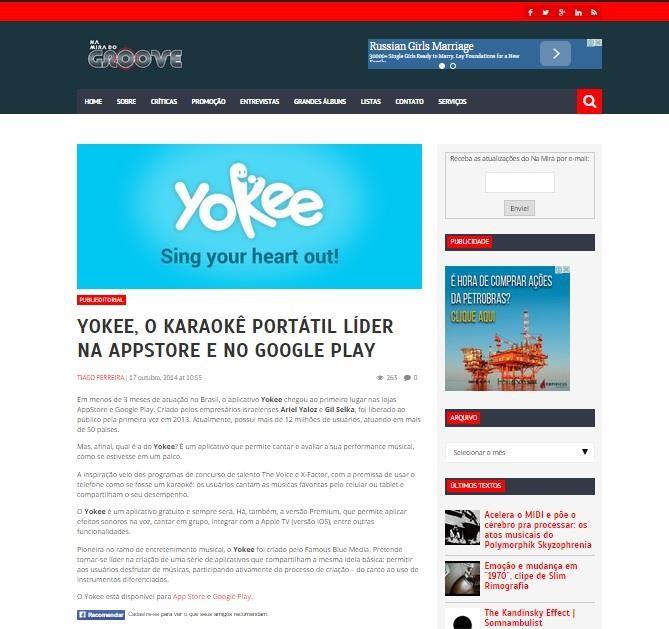 Aplicativo Yokee Com mais de 12 milhões de usuários, o aplicativo Yokee avalia performance