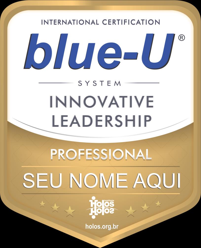 ESTE WORKSHOP FORNECE Selo de Qualidade blue-u. Certificado Internacional com Selo de Autenticidade. Materiais complementares para download.