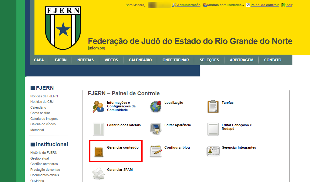 comunidade. Para acessá-lo, siga os passos abaixo: 1. No topo da página, clique em Minhas Comunidades.