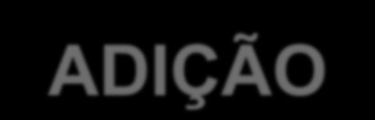 REAÇÕES DE SÍNTESE OU DE ADIÇÃO; Quando duas ou mais substâncias reagem, produzindo uma única substância mais complexa.