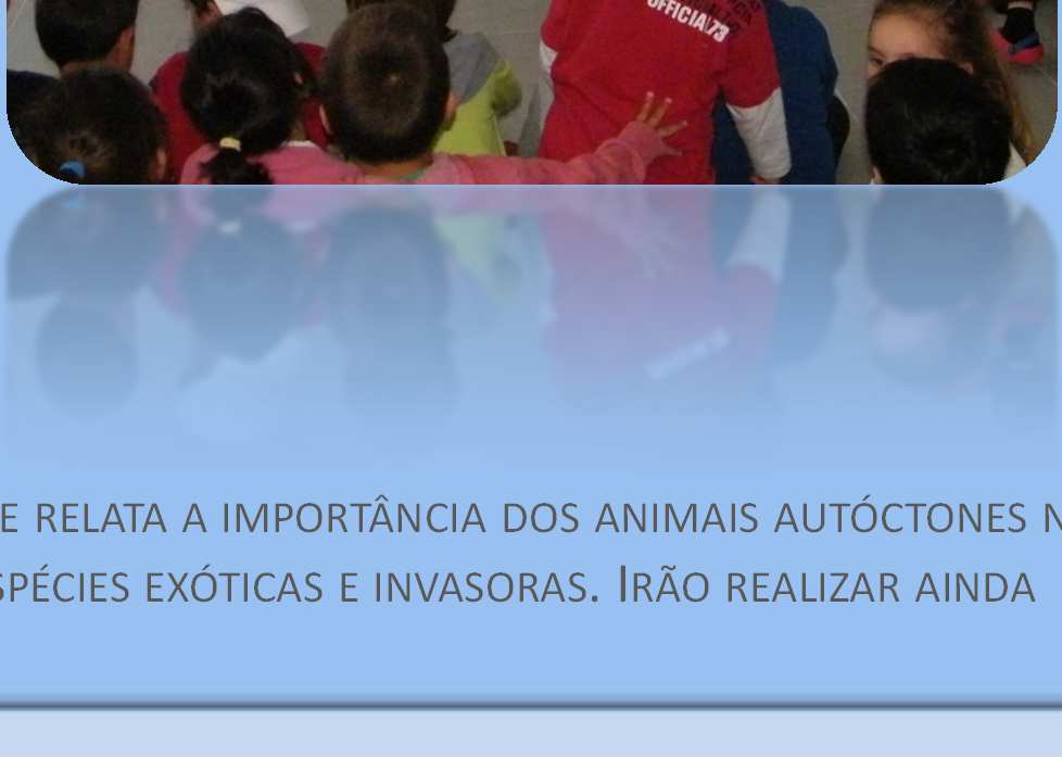 04 DE AGOSTO - 9H30-12H00 14H00 16H30 VAMOS CONHECER OUTROS ANIMAIS! 05 DE AGOSTO - 9H30-12H00 14H00 16H30 VAMOS CONHECER OUTROS ANIMAIS!