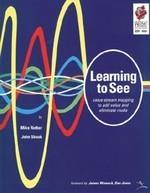 Learning to See Sessão 4 5 Workbook Creating Continuous Flow Sessão 1 6 Workbook Creating Continuous Flow Sessão 2 7 Workbook Creating Continuous Flow Sessão 3 8 Workbook Creating