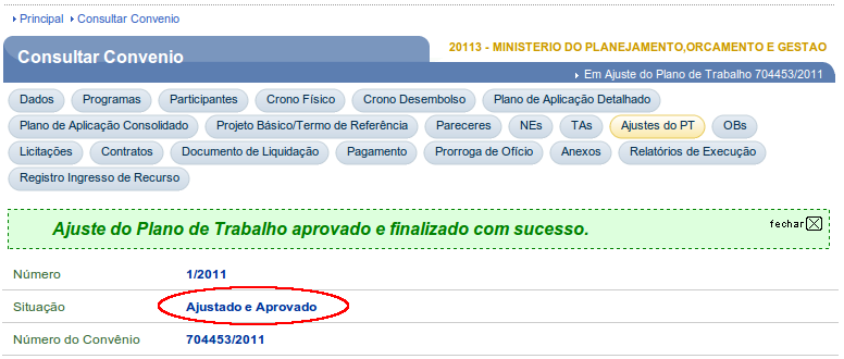 O usuário Concedente deverá inserir um Motivo se necessário de acordo com a sua escolha e clicar no botão Aprovar ou Reprovar, conforme figura 29 acima.