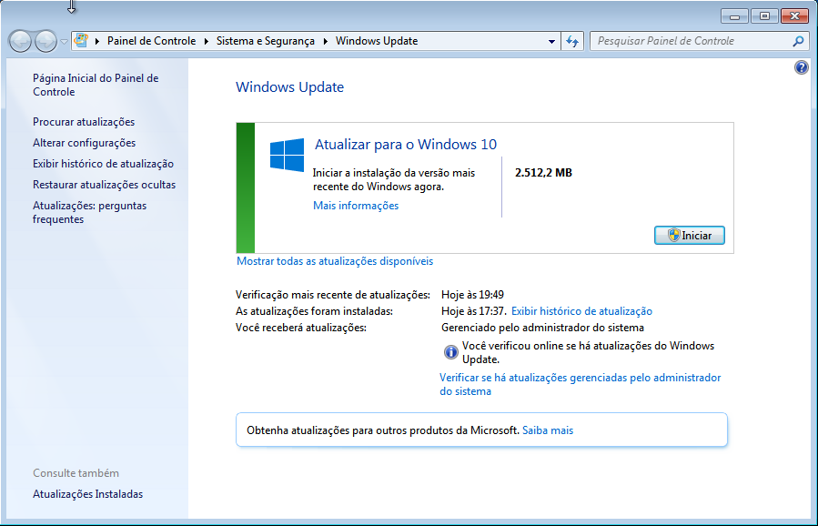 Se a tela do Windows Update aparecer realize as atualizações do Windows.