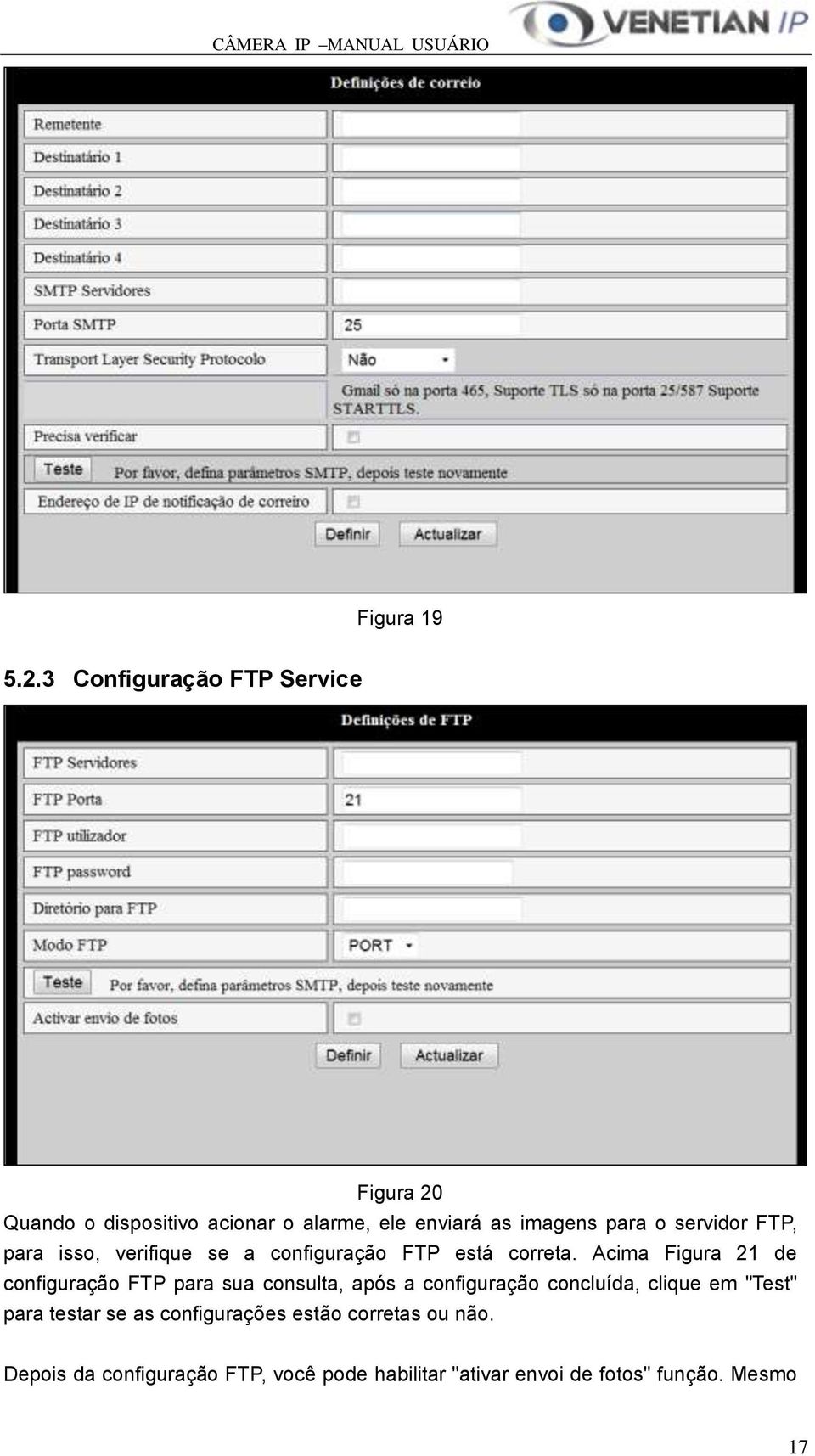 servidor FTP, para isso, verifique se a configuração FTP está correta.