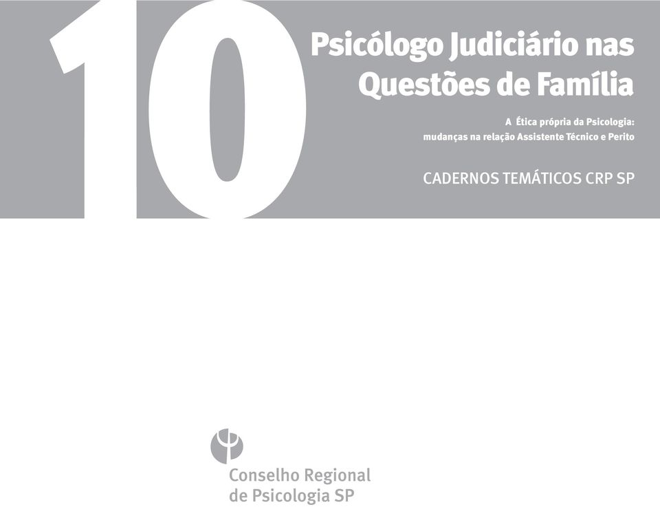 Psicologia: mudanças na relação