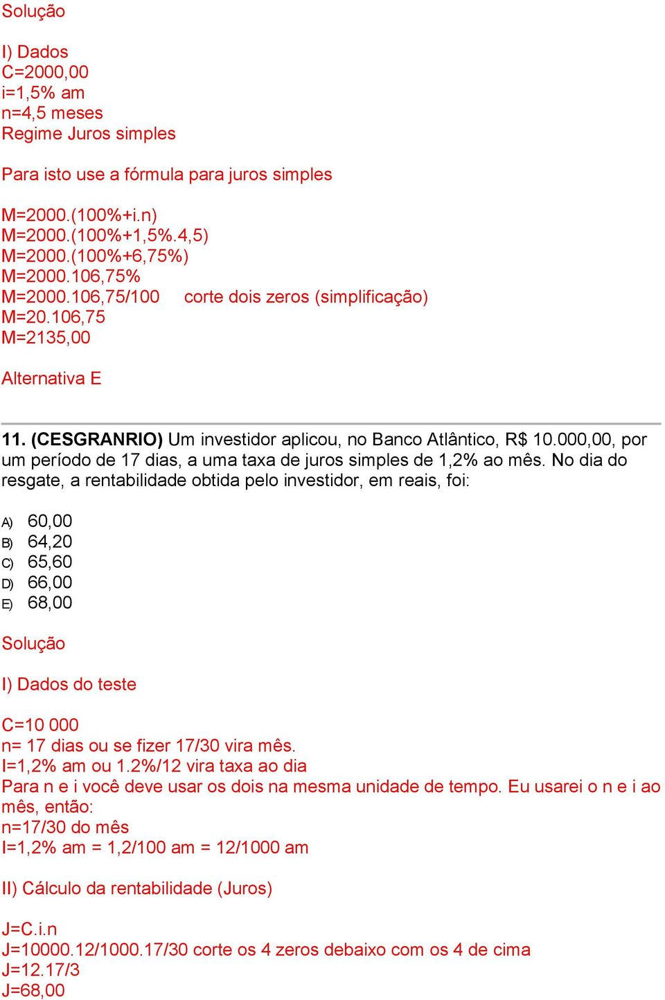 000,00, por um período de 17 dias, a uma taxa de juros simples de 1,2% ao mês.