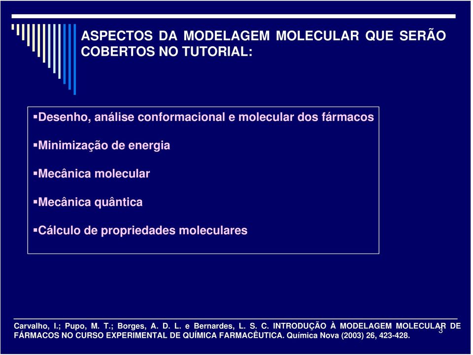 propriedades moleculares Ca