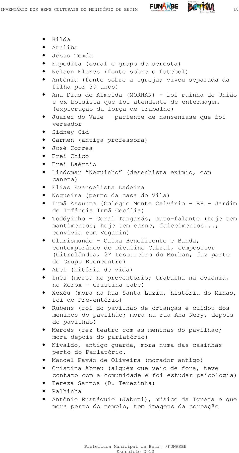 INVENTÁRIO DOS BENS CULTURAIS DO MUNICÍPIO DE BETIM - PDF Free Download