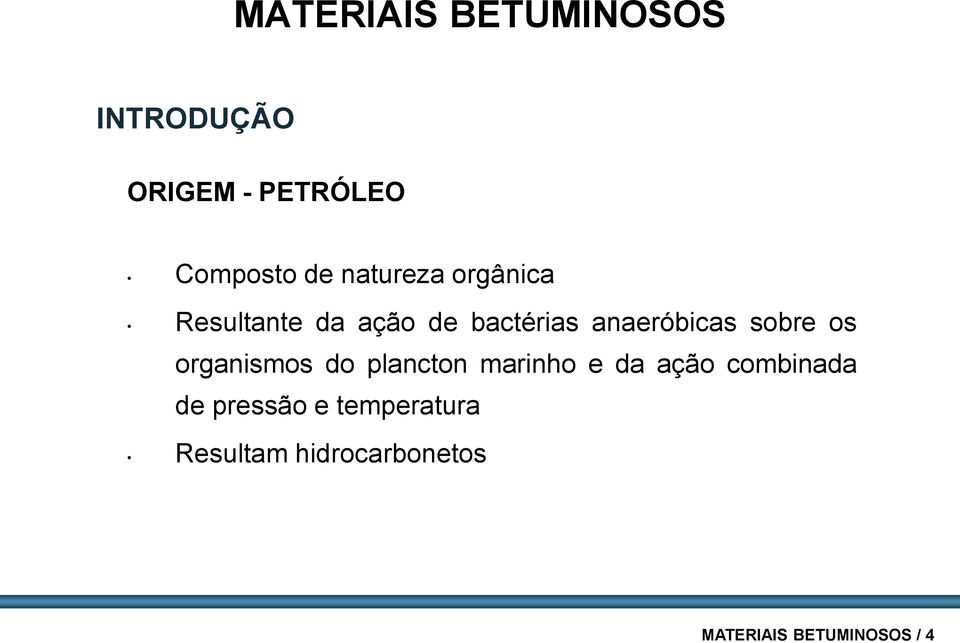 sobre os organismos do plancton marinho e da ação combinada de