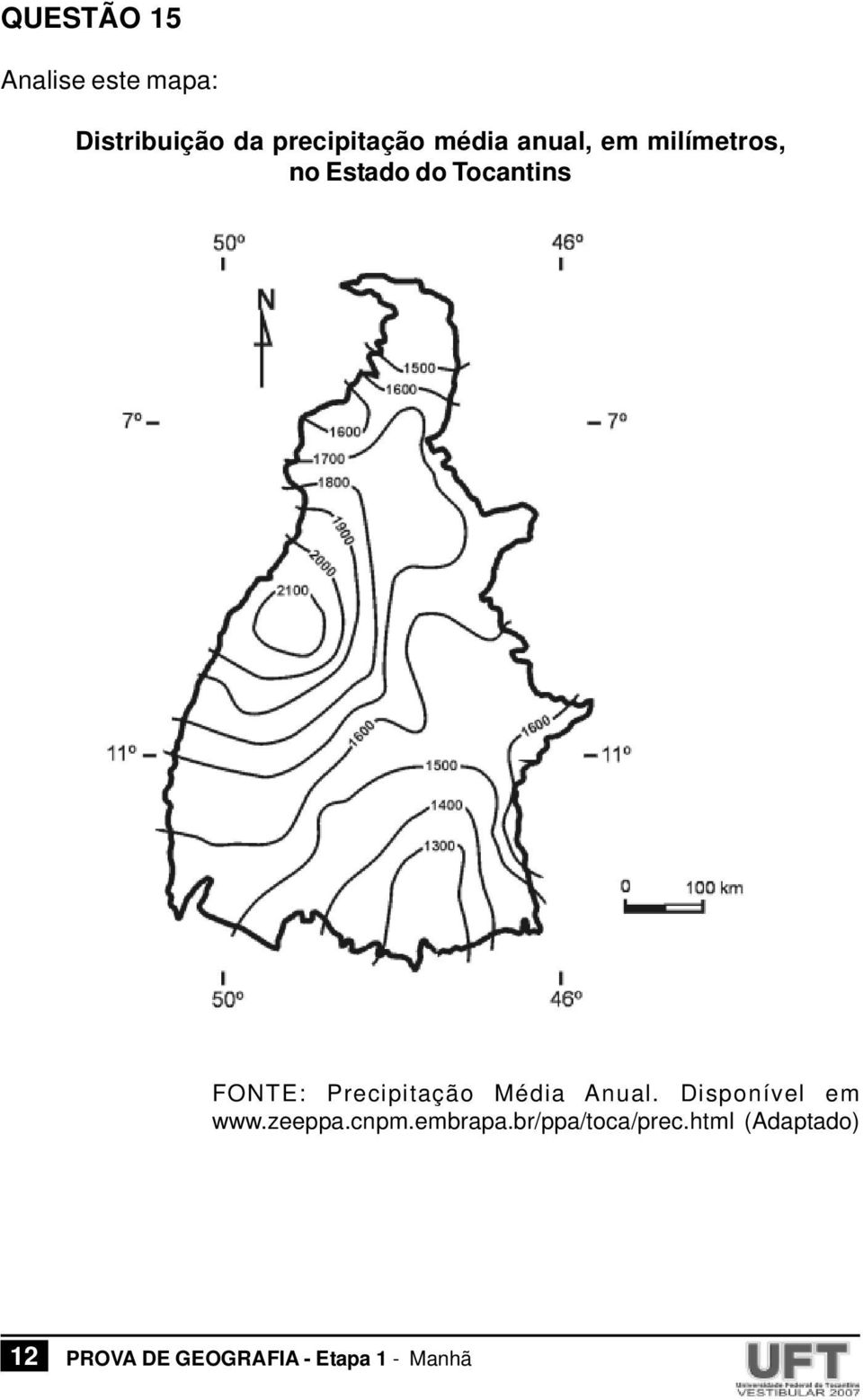 Tocantins FONTE: Precipitação Média Anual.