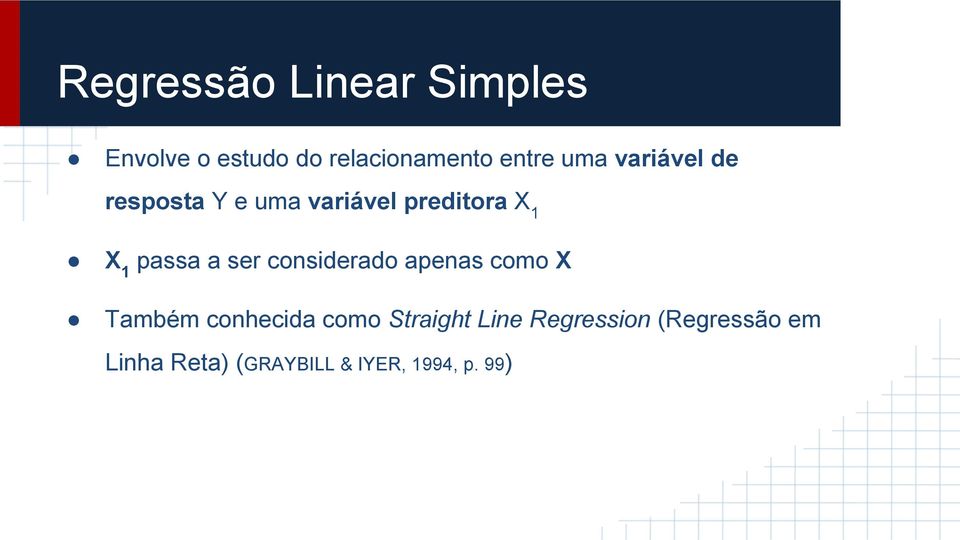 ser considerado apenas como X Também conhecida como Straight Line