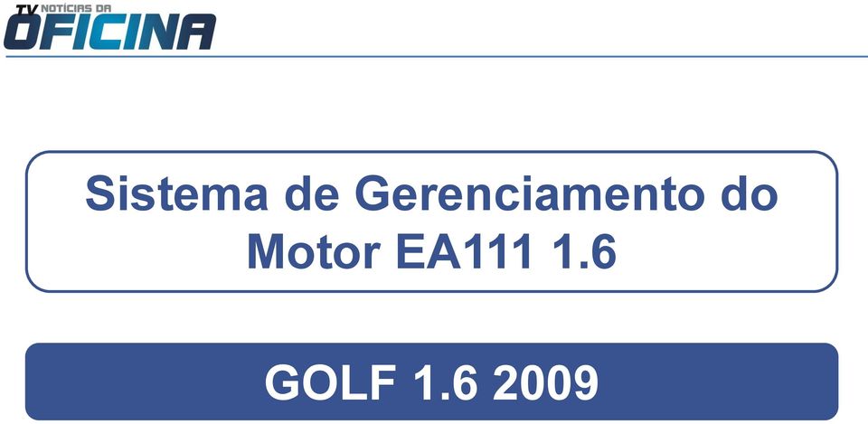 do Motor EA111