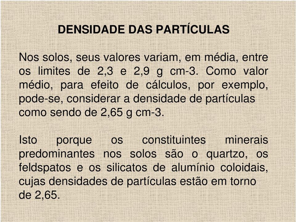 como sendo de 2,65 g cm-3.