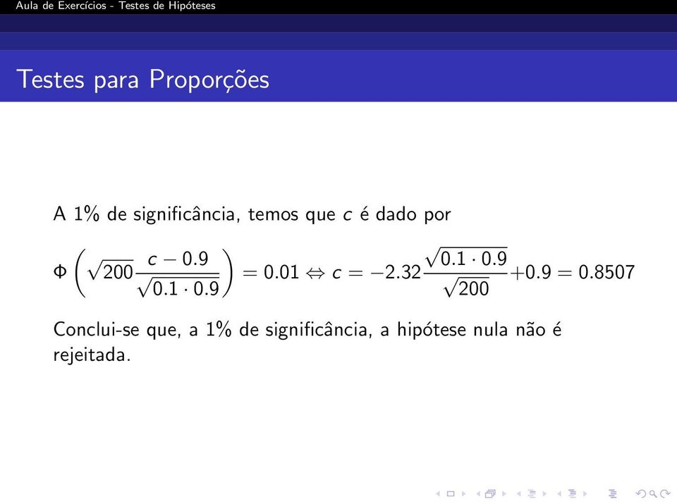 01 c = 2.32 +0.9 = 0.8507 0.1 0.