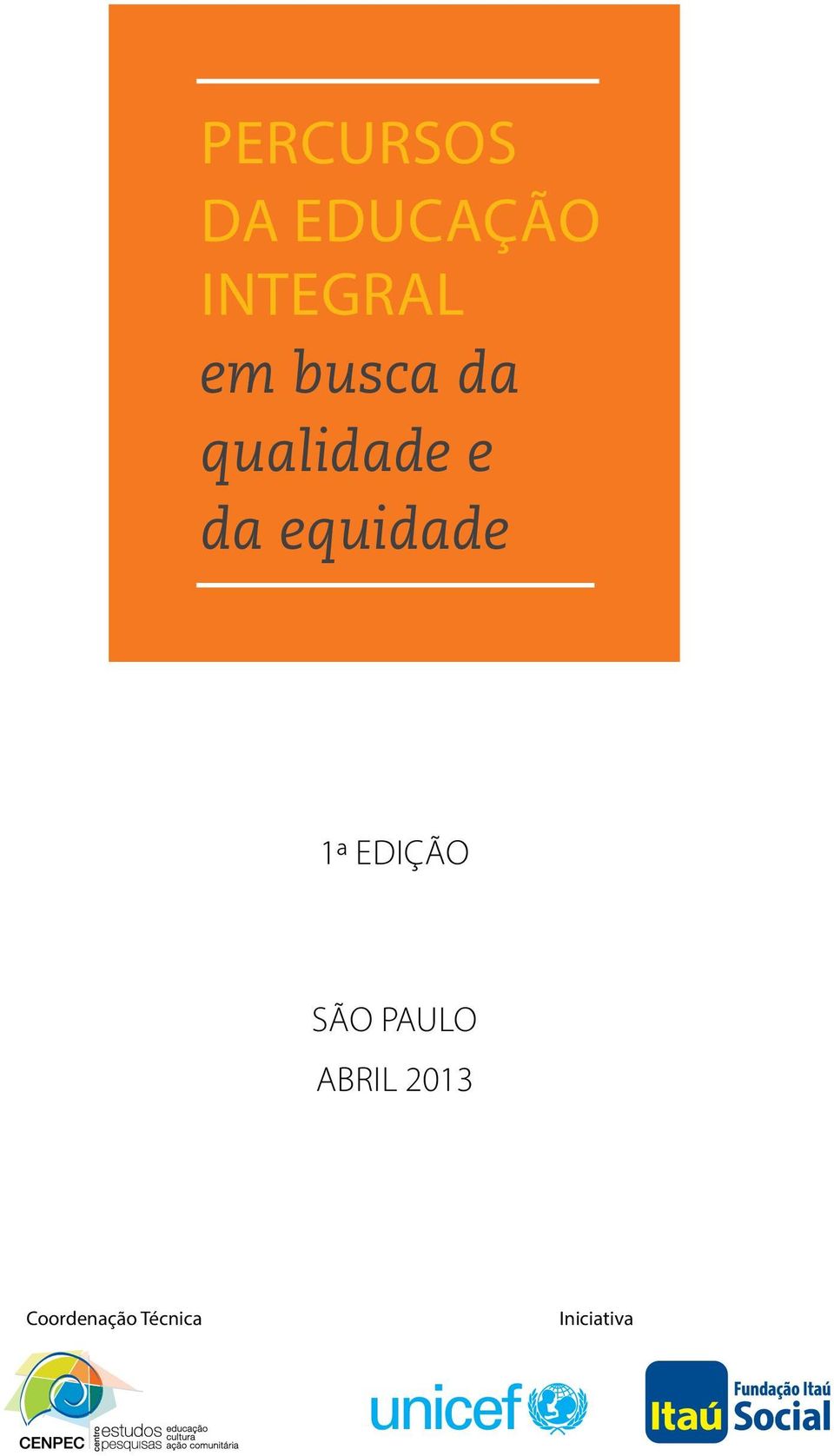 equidade 1ª Edição São Paulo