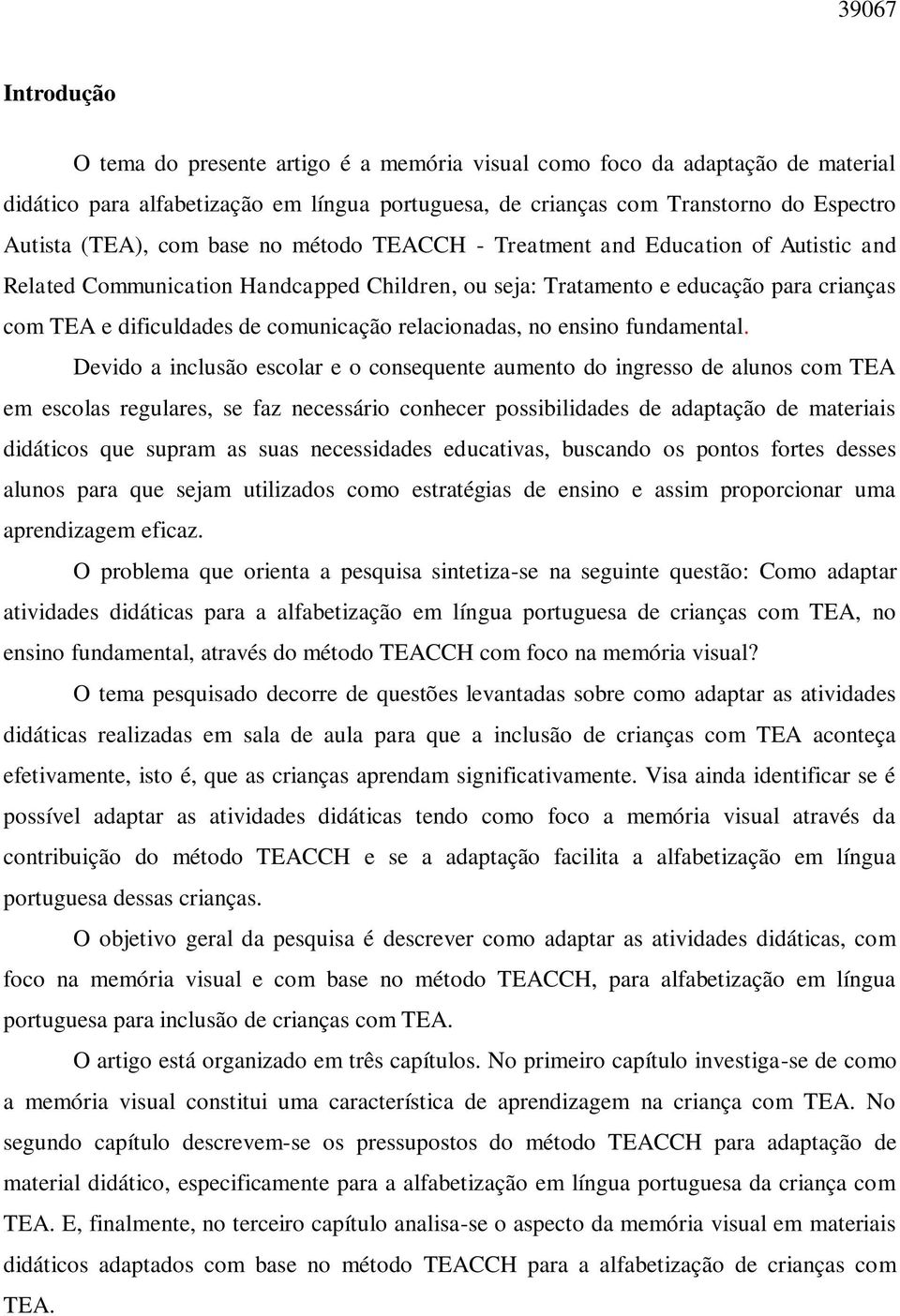 comunicação relacionadas, no ensino fundamental.