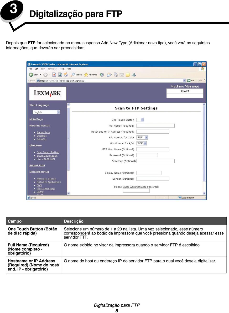 IP - obrigatório) Selecione um número de 1 a 20 na lista.