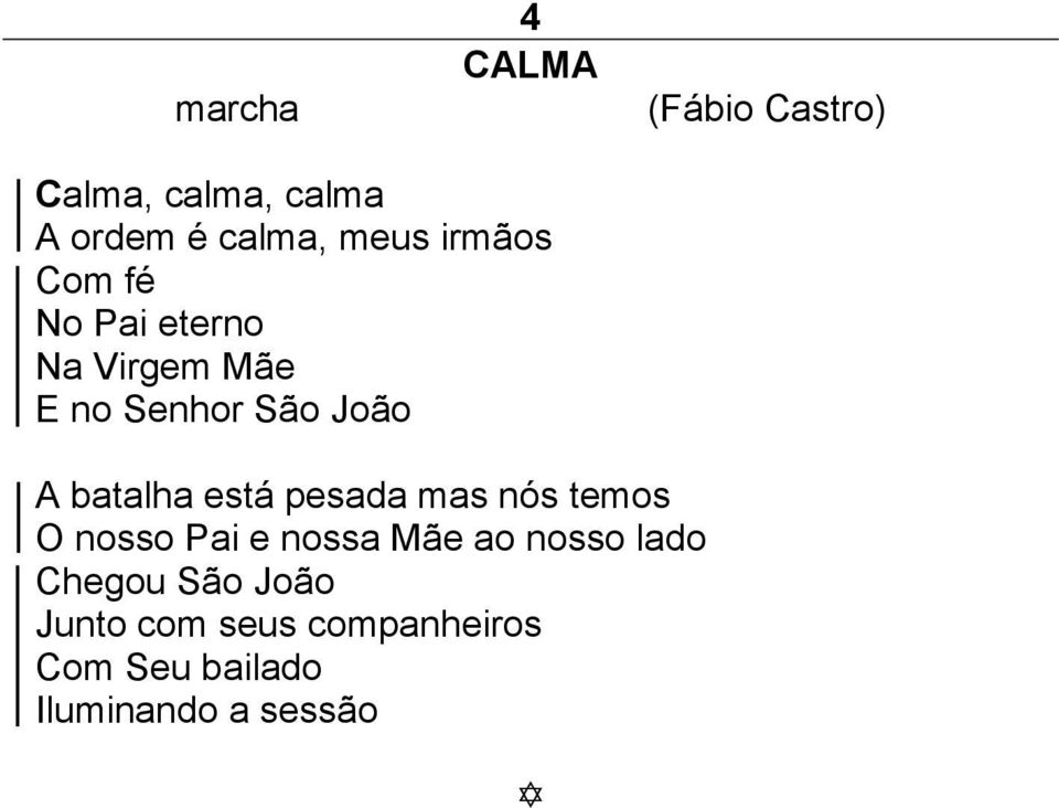 batalha está pesada mas nós temos O nosso Pai e nossa Mãe ao nosso lado