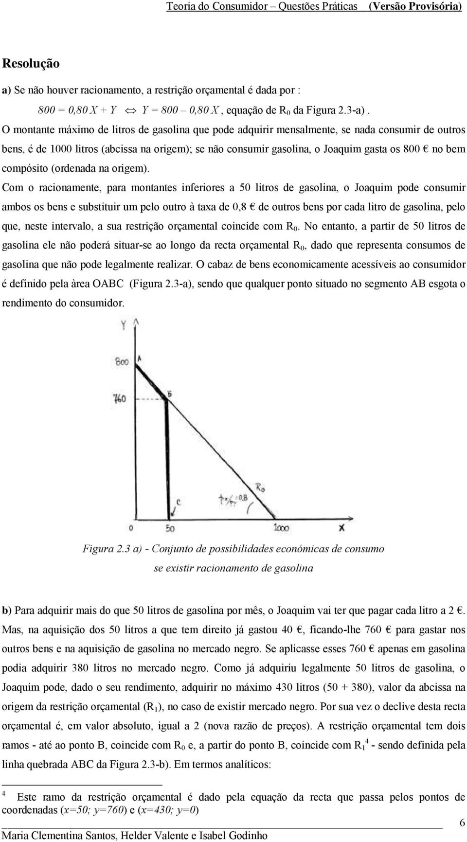 compósito (ordenada na origem).