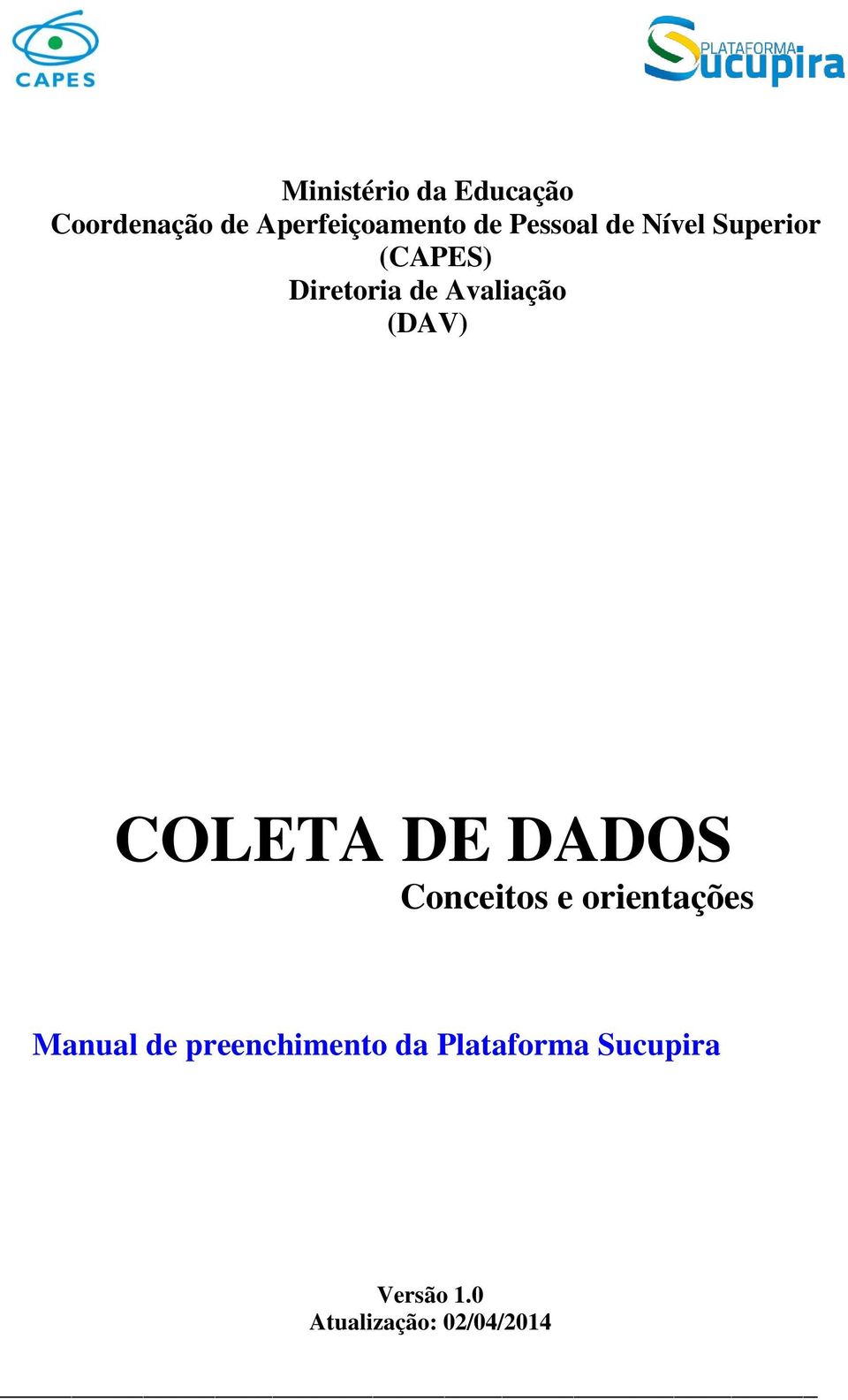 (DAV) COLETA DE DADOS Conceitos e orientações Manual de