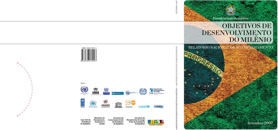 República objetivos de desenvolvimento do milênio relatório nacional de acompanhamento setembro 2007