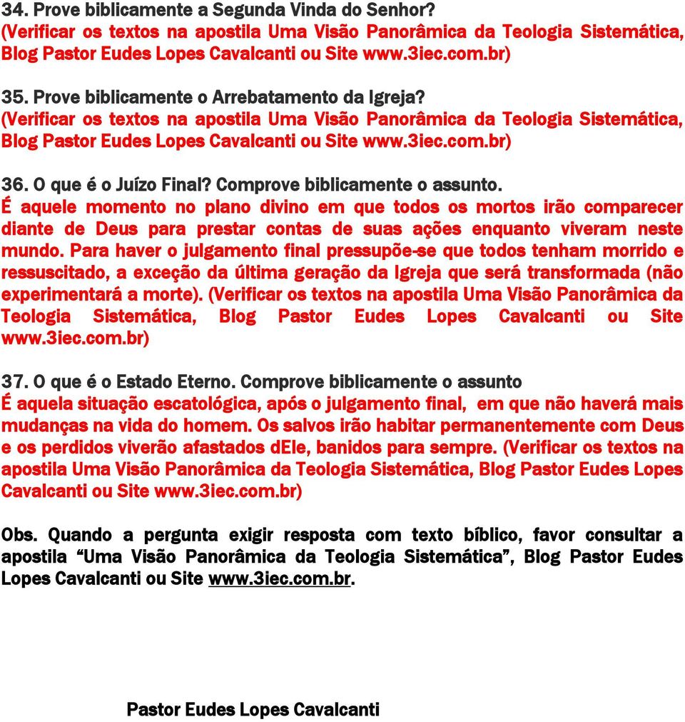 O que é o Juízo Final? Comprove biblicamente o assunto.