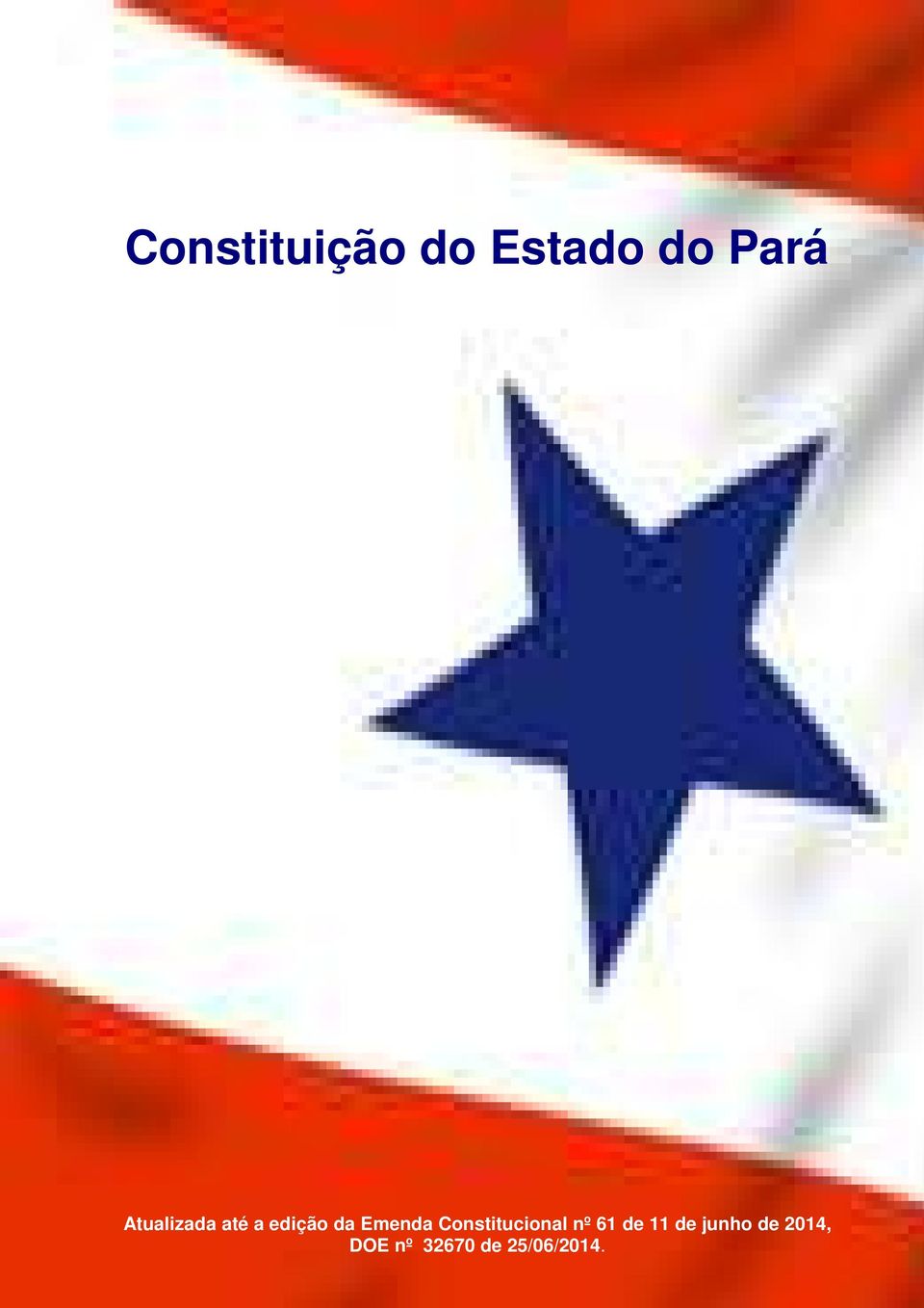 Constitucional nº 61 de 11 de