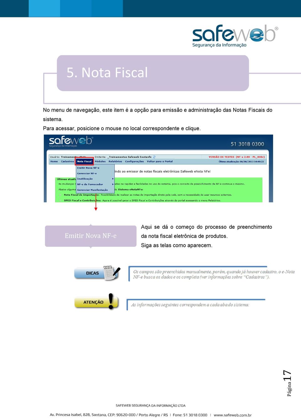 administração das Notas Fiscais do sistema.