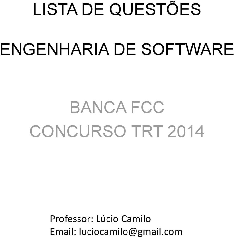 TRT 2014 Professor: Lúcio