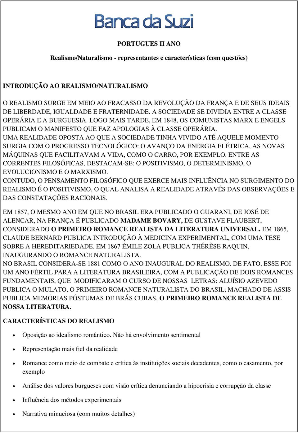 LOGO MAIS TARDE, EM 1848, OS COMUNISTAS MARX E ENGELS PUBLICAM O MANIFESTO QUE FAZ APOLOGIAS À CLASSE OPERÁRIA.