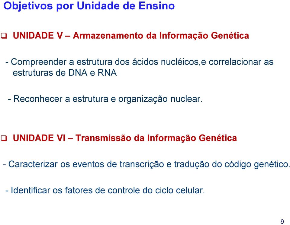 estrutura e organização nuclear.