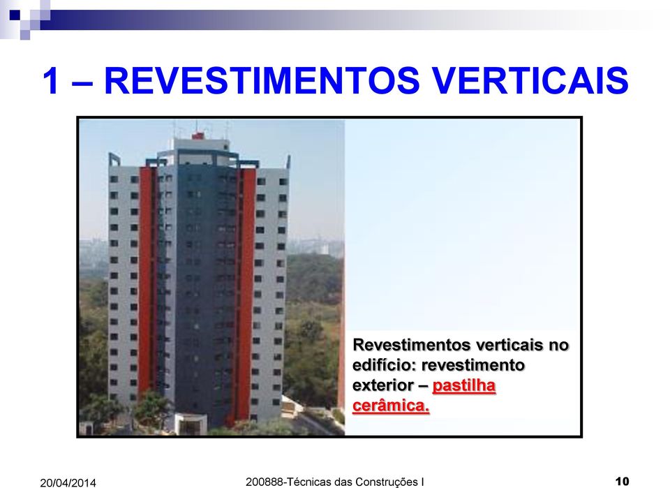 edifício: revestimento exterior