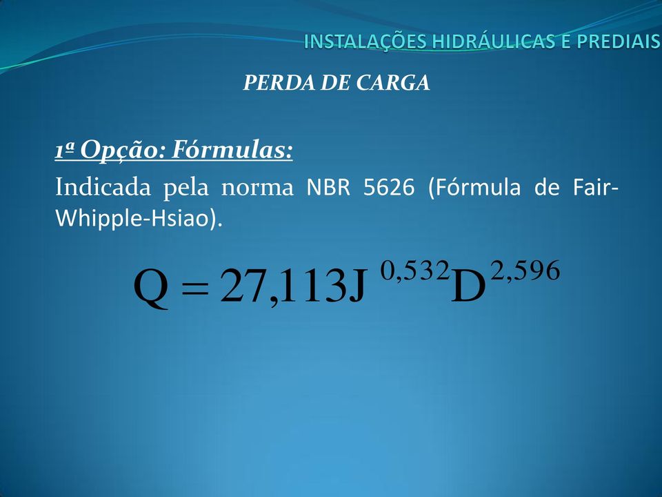 NBR 5626 (Fórmula de Fair-