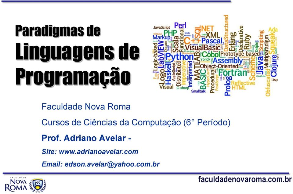 Computação (6 Período) Prof.