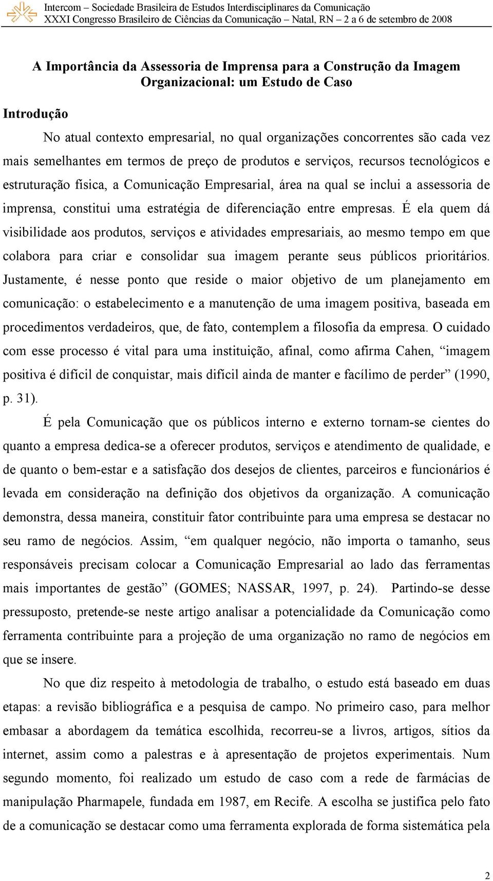 estratégia de diferenciação entre empresas.