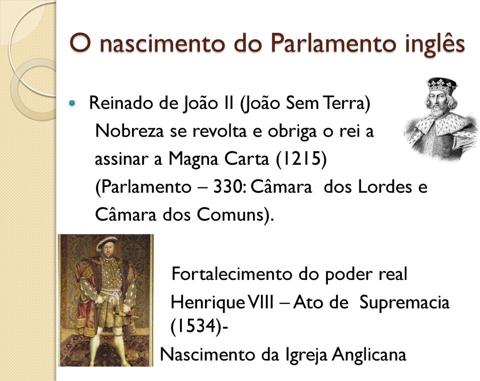(Parlamento 330: Câmara dos Lordes e Câmara dos Comuns).