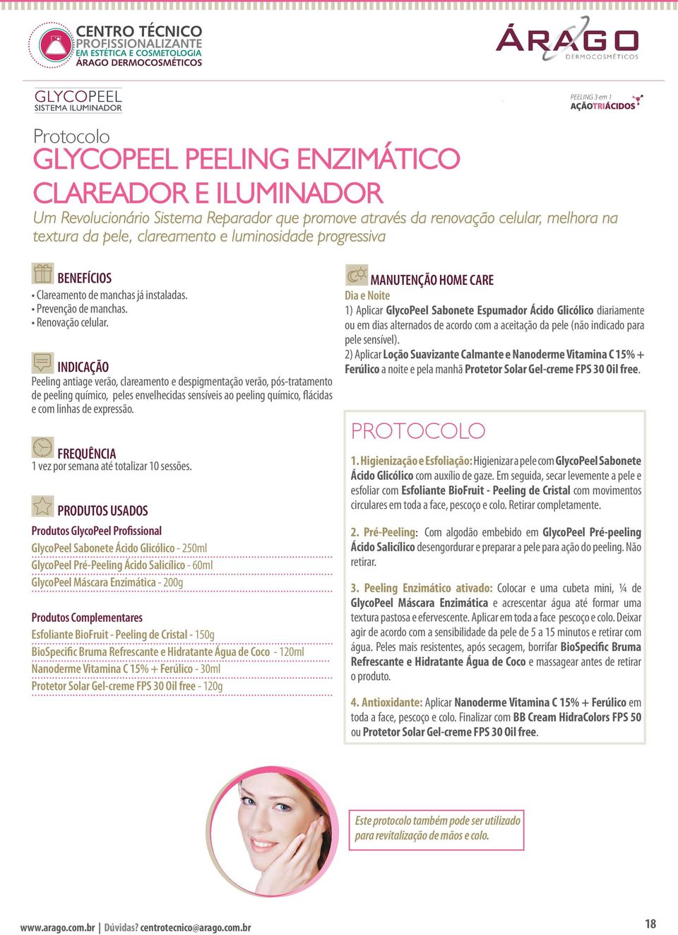 Peeling antiage verão, clareamento e despigmentação verão, pós-tratamento de peeling químico, peles envelhecidas sensíveis ao peeling químico, flácidas e com linhas de expressão.