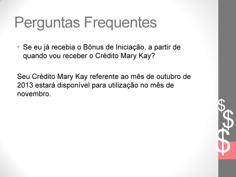 Seu Crédito Mary Kay referente ao mês de outubro